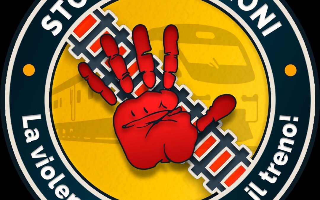 STOP AGGRESSIONI la violenza NON prende il treno