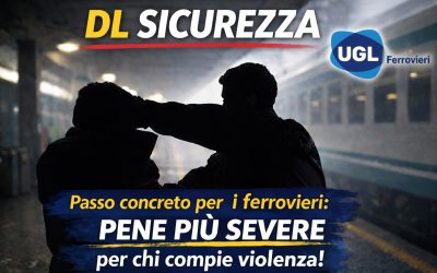 COMUNICATO STAMPA _DL Sicurezza, Favetta «Passo concreto del Governo per tutelare il personale ferroviario. Segnale di rispetto verso chi garantisce legalità e sicurezza»